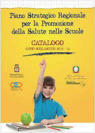 piano-strategico-regionale-per-la-promozione-della-salute-nelle-scuole-seconda-edizione-del-catalogo-regionale-anno-scolastico-2013-14-55-78.jpg